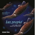thumbnail image 1 of LUZ PROPIA OCEANO TRAVESIA libro SOBRE seres que brillan, 1 of 2
