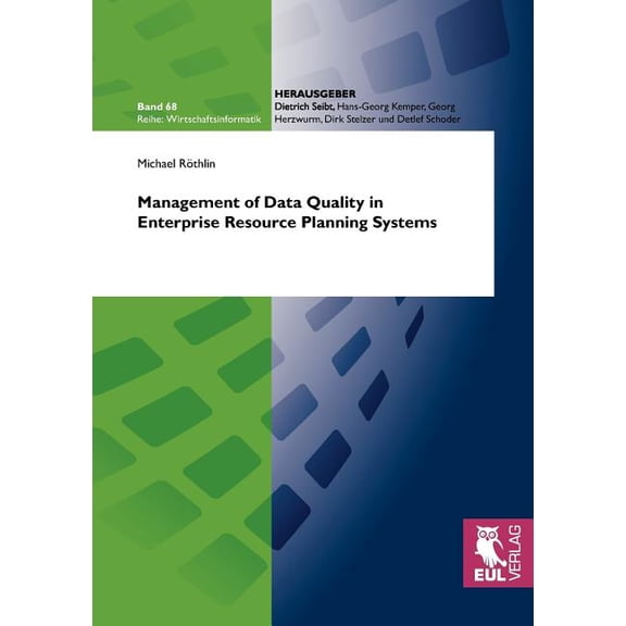 Management of Data Quality in Enterprise Resource Planning Systems, (Paperback)