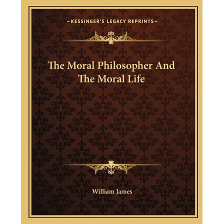 The Moral Philosopher And The Moral Life (Paperback)
