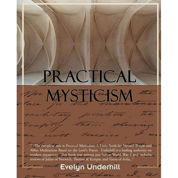 Practical Mysticism, (Paperback)