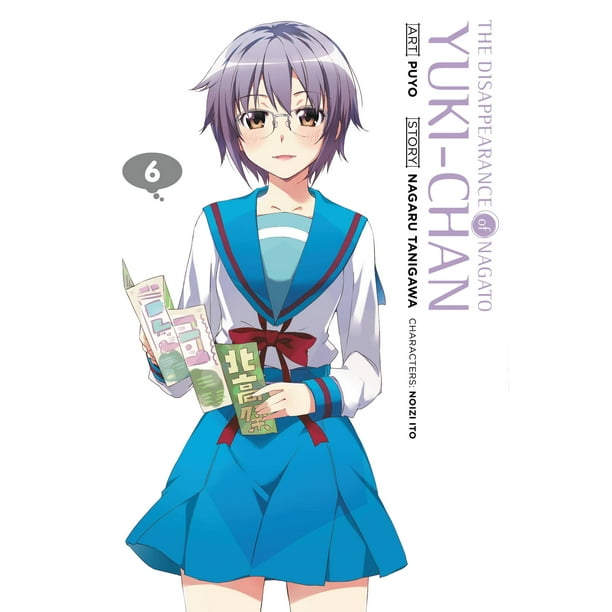 The Disappearance Of Nagato Yuki Chan Disappearance of Nagato Yuki-Chan: The Disappearance of Nagato Yuki-Chan, Vol. 6 (Series #6