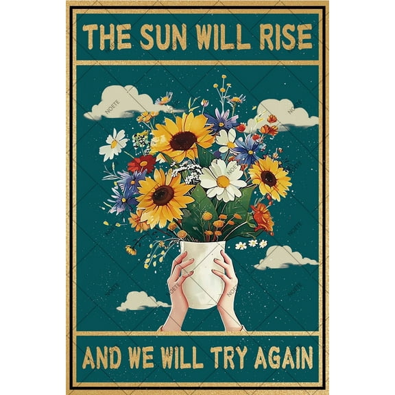 Noete Vintage Sunflower Metal Sign 8x12 Inch Rustic Wall Decor for Home, Office, Cafe & Farmhouse Inspirational Quote Art