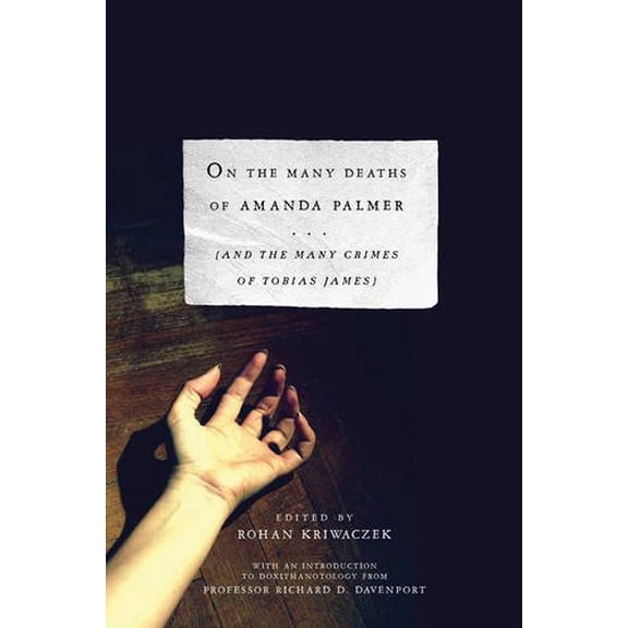 Pre-Owned On the Many Deaths of Amanda Palmer (and the Many Crimes of Tobias James) (Hardcover) 0715639706 9780715639702