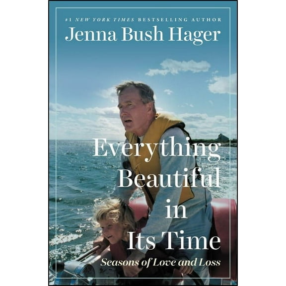 Everything Beautiful in Its Time: Seasons of Love and Loss (Hardcover)