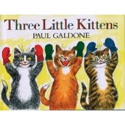 Paul Galdone Classics: Three Little Kittens (Hardcover)