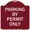 Burgundy, variant on SignMission Designer Series Sign - Parking by Permit Only | Green & Tan 18" X 18" Heavy-Gauge Aluminum Architectural Sign | Protect Your Business & Municipality | Made in the USA