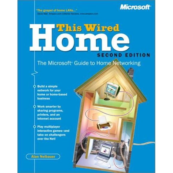 Pre-Owned This Wired Home: The Microsoft Guide to Home Networking Second Edition, 9780735611580, 0735611580, Paperback, 2 edition