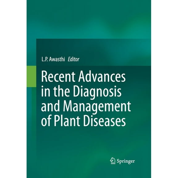 Recent Advances in the Diagnosis and Management of Plant Diseases, (Paperback)