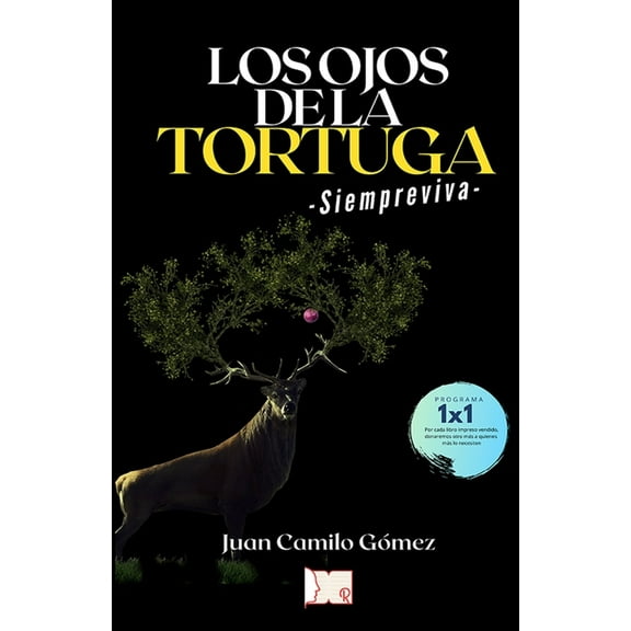 Los Ojos De La Tortuga : Siempreviva (Paperback)