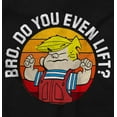 thumbnail image 2 of Dennis The Menace Do You Lift Bro Crewneck T Shirts Boy Girl Teen Brisco Brands S, 2 of 6