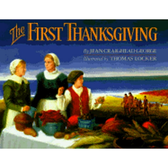 The First Thanksgiving (Hardcover)
