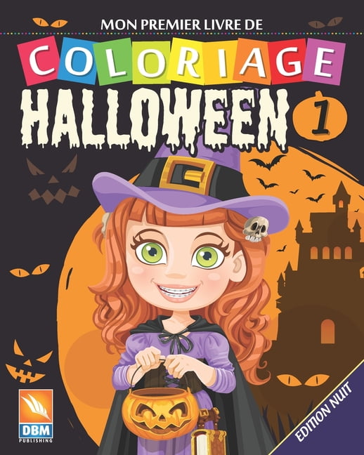 HalloweenNuit Mon premier livre de coloriage  Halloween 1  Edition
