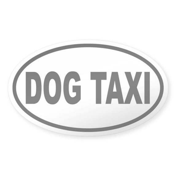 CafePress - Dog Taxi Oval Sticker - Sticker (Oval)