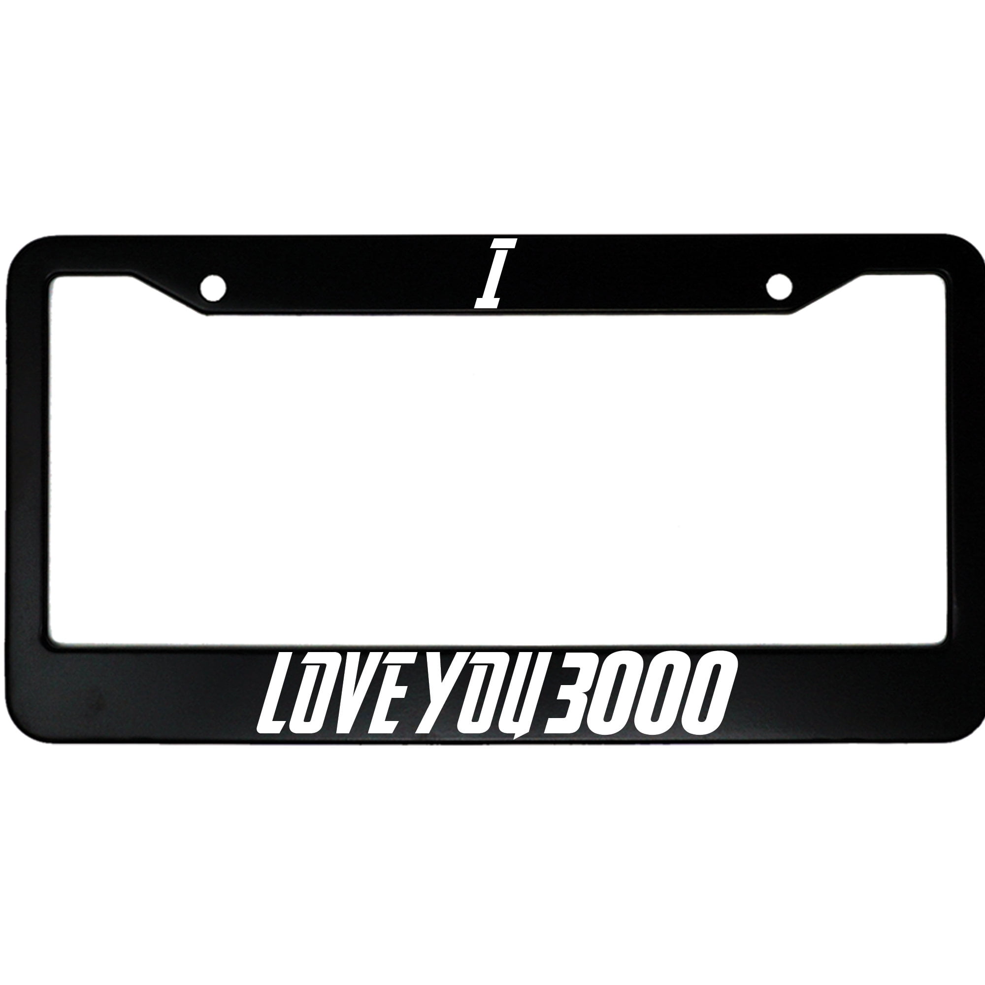 I Love You 3000 Aluminum Car License Plate Frame Walmart Com Walmart Com