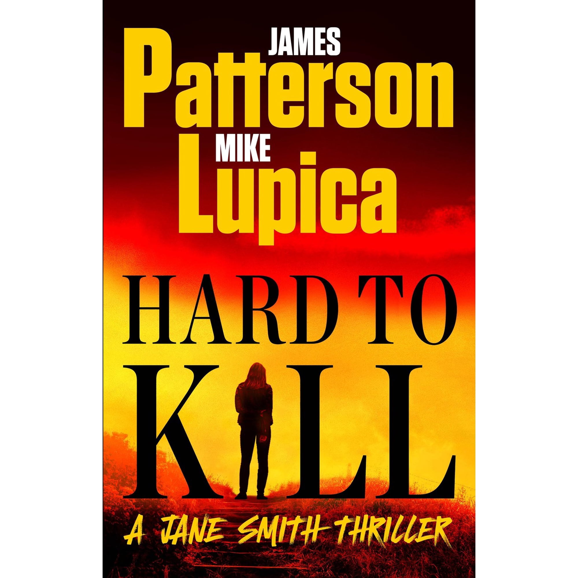 Hard to Kill: A Jane Smith Thriller (Hardcover)
