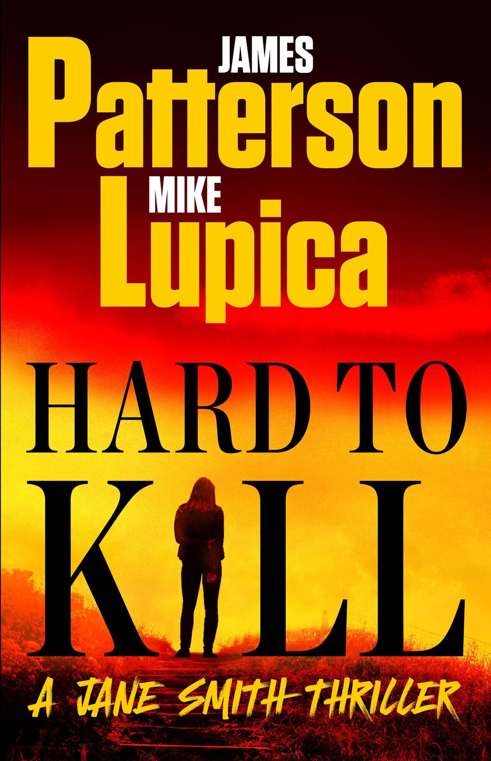 Hard to Kill: A Jane Smith Thriller (Hardcover)