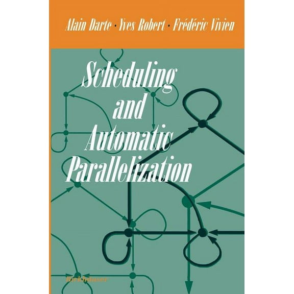 Scheduling and Automatic Parallelization, (Hardcover)