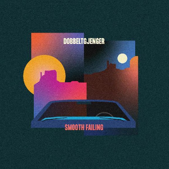 Dobbeltgjenger - Smooth Sailing - Music & Performance - Vinyl