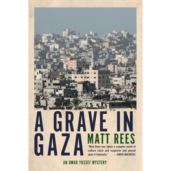 An Omar Yussef Mystery: A Grave in Gaza (Series #2) (Paperback)