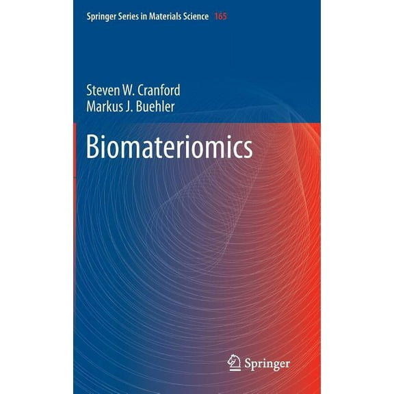 Springer Materials Science Biomateriomics, Book 165, (Hardcover)