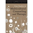 thumbnail image 1 of Pre-Owned Case Studies in Multicultural Counseling and Therapy (Paperback) 1118487559 9781118487556, 1 of 1