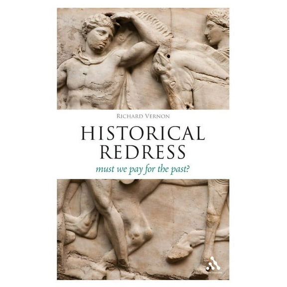 Think Now Historical Redress: Must We Pay for the Past?, (Paperback)