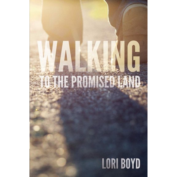 Pre-Owned Walking to the Promised Land (Paperback) 1952955009 9781952955006
