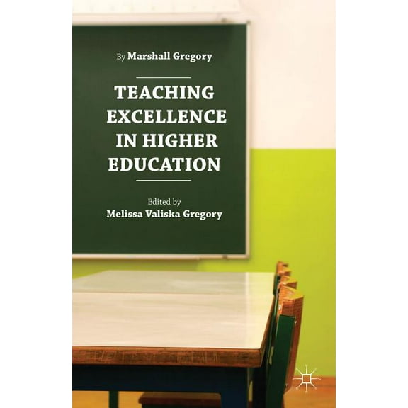 Teaching Excellence in Higher Education, (Hardcover)
