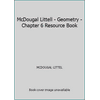 McDougal Littell - Geometry - Chapter 6 Resource Book [Paperback - Used]