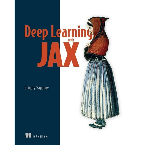 Deep Learning with Jax, (Paperback)