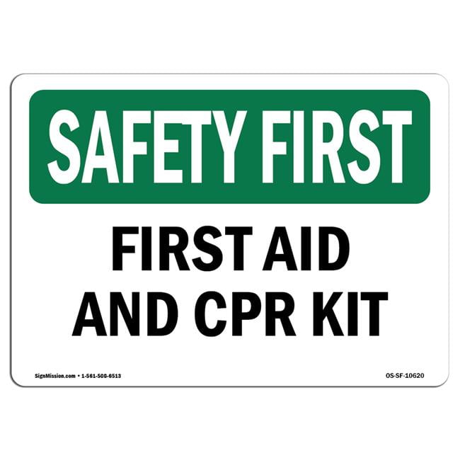 SignMission OS-SF-D-35-L-10620 Safety First First Aid & CPR Kit OSHA ...