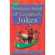 Penguin Book of Canadian Jokes [Paperback - Used]
