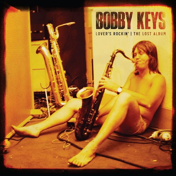 Bobby Keys - Lover's Rockin - The Lost Album - Music & Performance - Vinyl