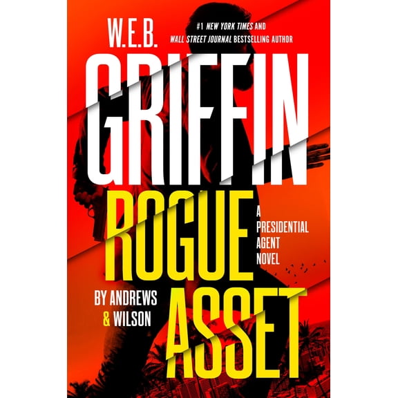 Pre-Owned W. E. B. Griffin Rogue Asset by Andrews & Wilson (Hardcover) 0399171215 9780399171215