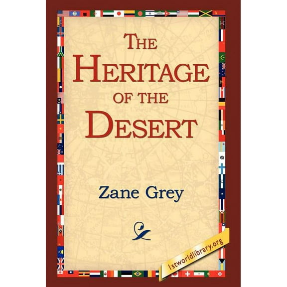 The Heritage of the Desert (Hardcover)