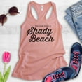 thumbnail image 2 of No One Likes A Shady Beach Tank Top, Ladies Racerback Tank Top, Cute Vacation Tank, Beach Tank, Desert Pink, Small, 2 of 3