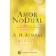 thumbnail image 1 of Libro Amor No Dual. Despertar A La Naturaleza Amorosa De La Realidad Tapa Blanda, Autor A. H. Almaas, Editorial El Grano De Mostaza, 1 of 2