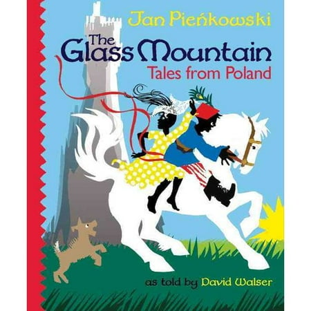 The Glass Mountain: Tales from Poland