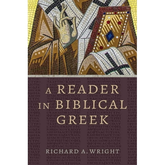 Eerdmans Language Resources (Elr) A Reader in Biblical Greek, (Paperback)