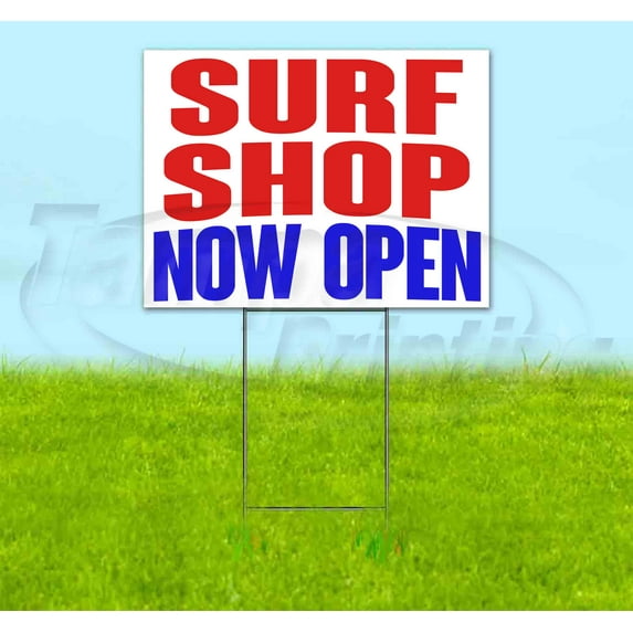 Surf Shop Now Open (18" x 24") Yard Sign, Includes Metal Step Stake