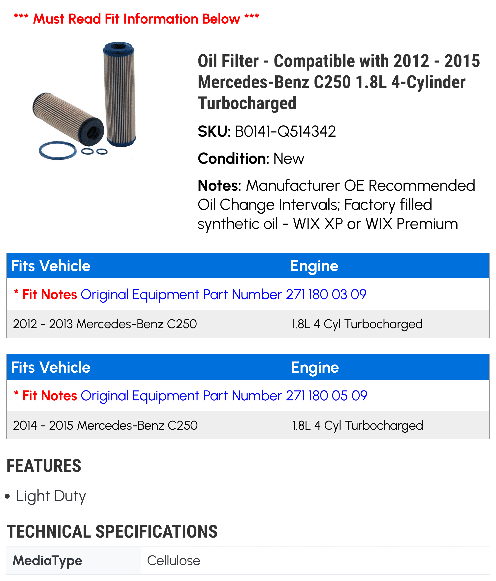 Oil Filter - Compatible with 2012 - 2015 Mercedes-Benz C250 1.8L 4-Cylinder Turbocharged 2013 2014