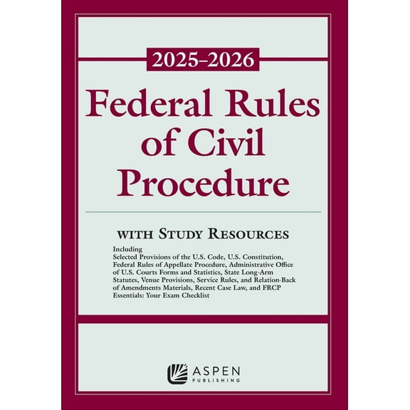 Federal Rules of Civil Procedure 2025-2026: With Study Resources, (Paperback)