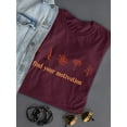 thumbnail image 3 of Find Your Motivation Banner T-Shirt Women -Image by Shutterstock, Female 3X-Large, 3 of 4
