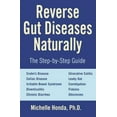 thumbnail image 1 of Reverse Gut Diseases Naturally, Michelle Honda Paperback, 1 of 5