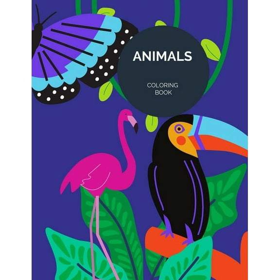 Animals Coloring Book: FOR KIDS 8.5*11, 100 page - gift 2021 Cute Coloring Book for Little Girls and Boys - Animals, Unicorn, rex, cars, Bear Hearts and more to color (Paperback)