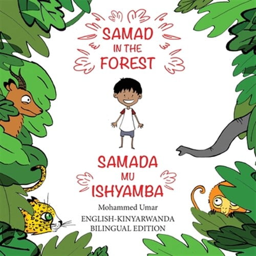 Pre-Owned Samad in the Forest Samad in the Forest: English-Kinyarwanda Bilingual Edition, (Paperback)