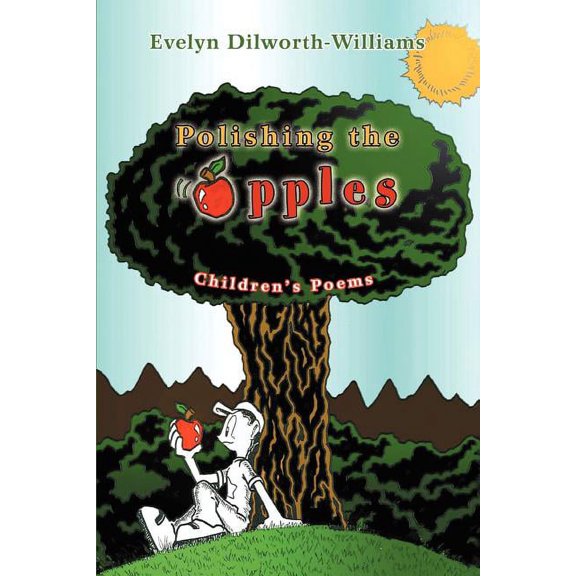 Polishing the Apples: Children's Poems, (Paperback)