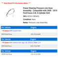 thumbnail image 2 of Power Steering Pressure Line Hose Assembly - Compatible with 2008 - 2010 Ford Focus 2.0L 4-Cylinder GAS 2009, 2 of 2
