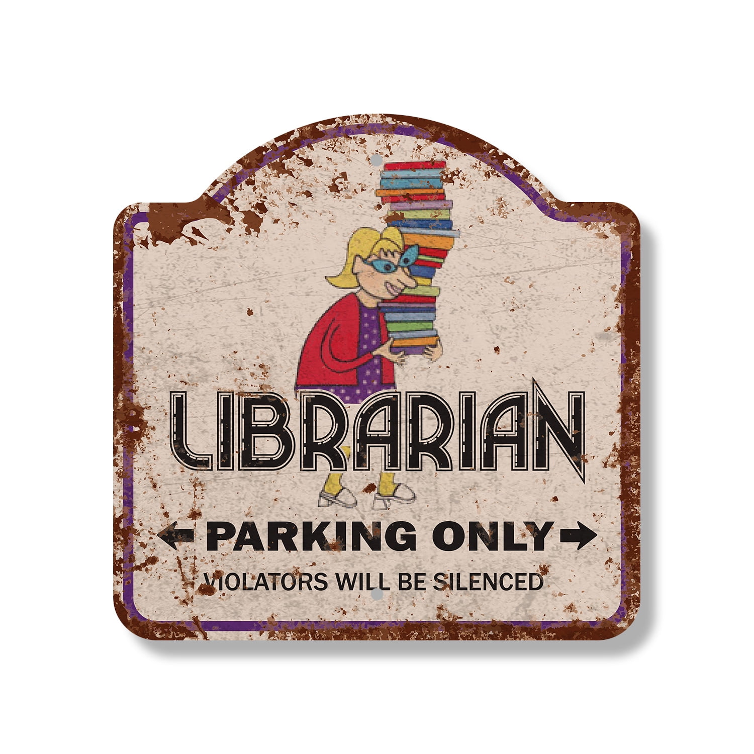 Rustic Vintage Librarian 10” x 10” Sign | Indoor/Outdoor Plastic | SignMission Designer Library Books Book Bookworm Lover Media Center Novelty Gift Funny Joke Gag Road Garage
