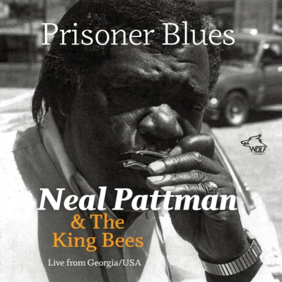 Pattman,Neal & the King Bees - Prisoner Blues - Music & Performance - CD